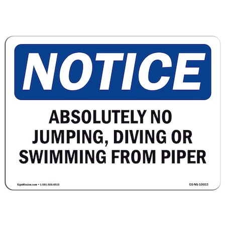 Signmission OSHA Notice, 5" Height, Absolutely No Jumping Diving Or Swimming Sign, 7" X 5", Landscape OS-NS-D-57-L-10033